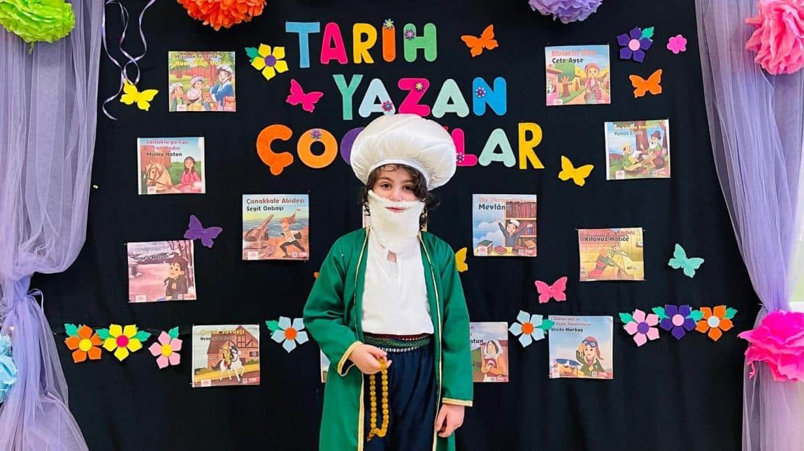 TARİH YAZAN ÇOCUKLAR PROJESİ ETKİNLİKLERİ 