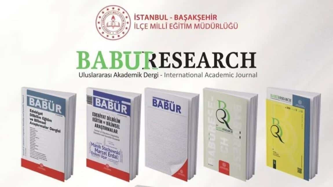 Başakşehir Milli Eğitim Müdürlüğümüzün bünyesinde akademik ve hakemli dergisi BABUR' un 5.sayısı yayımlandı. 